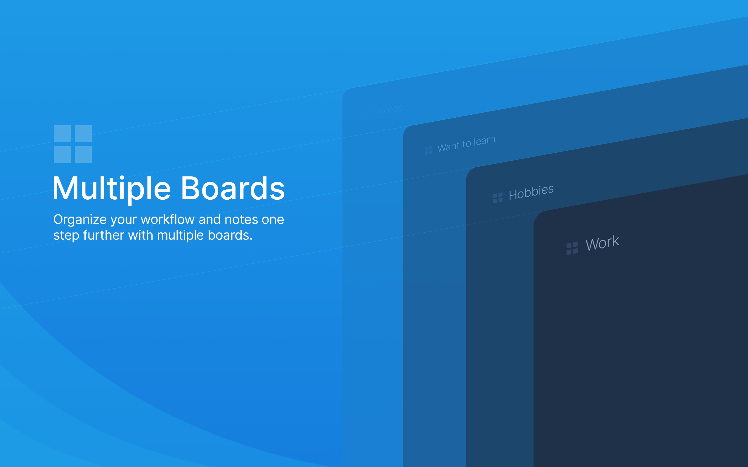 Multiple Boards Feature